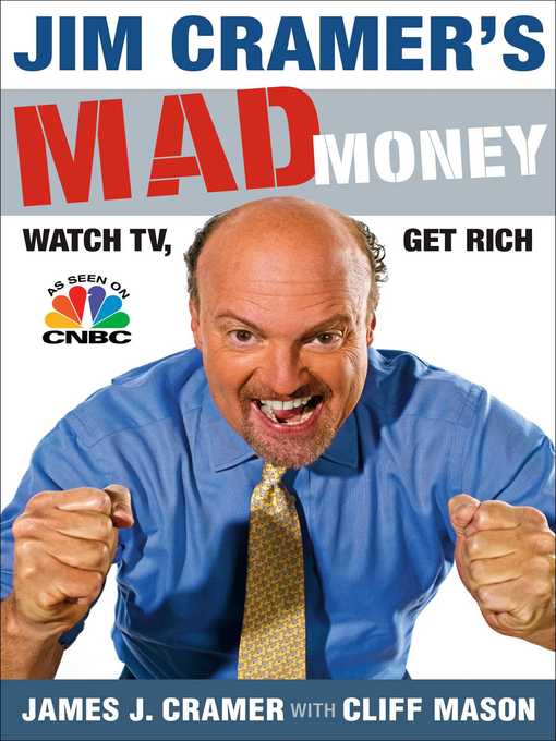 Title details for Jim Cramer's Mad Money by James J. Cramer - Wait list